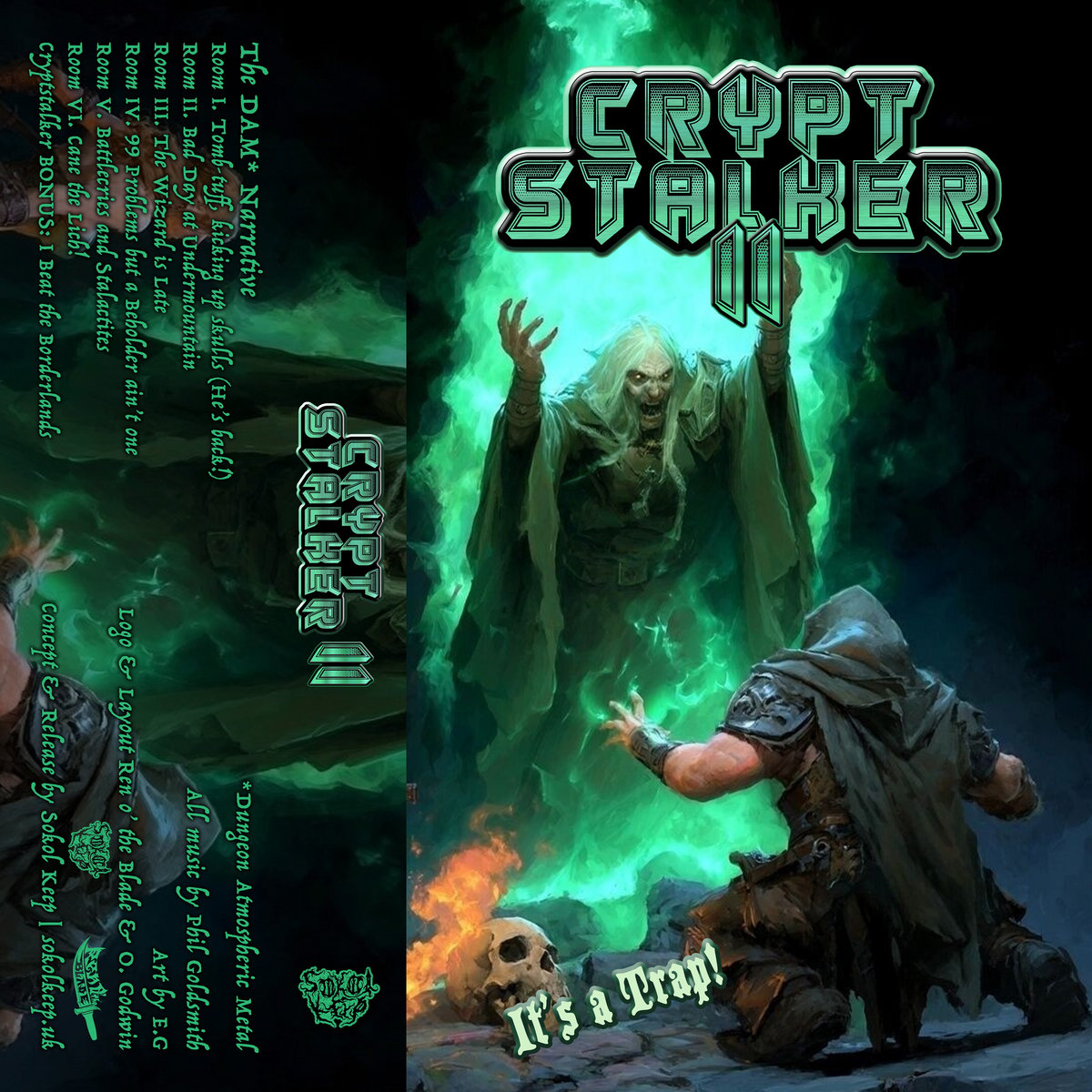 CryptStalker – II: It’s A Trap! – Walking The Liminal Space